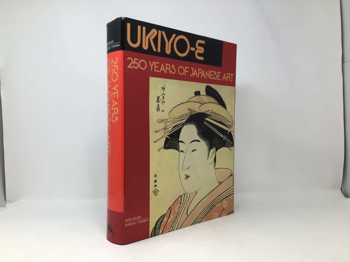 UKIYO-E 250YEARS OF JAPANESE ART 浮世絵史 洋書 UKIYO-E 250YEARS OF JAPANESE ART 浮世絵史 洋書