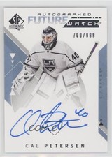 2018-19 SP Authentic Auto Future Watch 700/999 Cal Petersen #225 Auto 2vh
