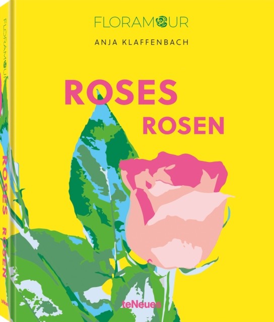 Roses by Anja Klaffenbach HARDBACK 9783961714810