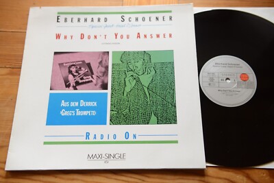 EBERHARD SCHOENER Why Don't You Answer 12'' Maxi Ariola 601593