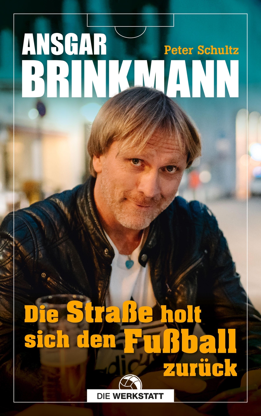Die Straße Holt Sich Den Fußball Zurück, Ansgar Brinkmann