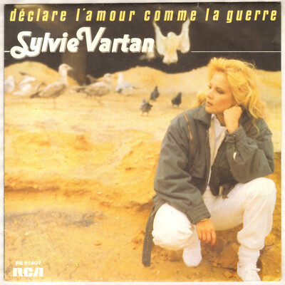 SYLVIE VARTAN ''DECLARE L'AMOUR COMO LA GUERRE'' SP 1984 RCA PB 61407