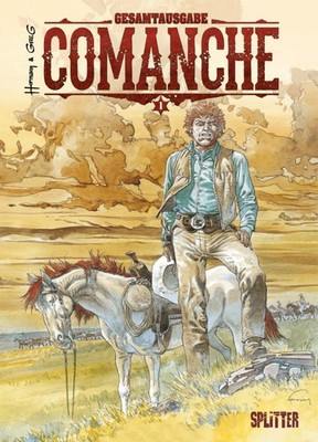 Comanche Gesamtausgabe. Band 1 (1-3) Greg