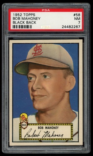 1952 Topps Bob Mahoney Black Back #58 PSA 7