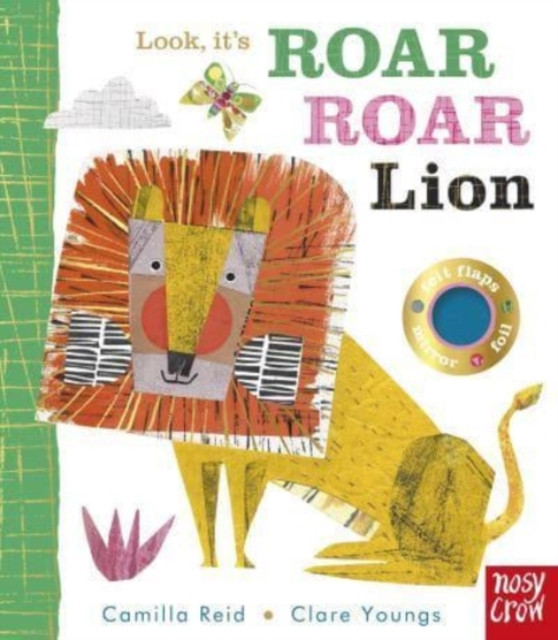 Look, it's Roar Roar Lion by Camilla  Reid (Board book)
