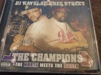 CD & DVD DJ Kay Slay & Greg Street The Champions (The North Meets The South)