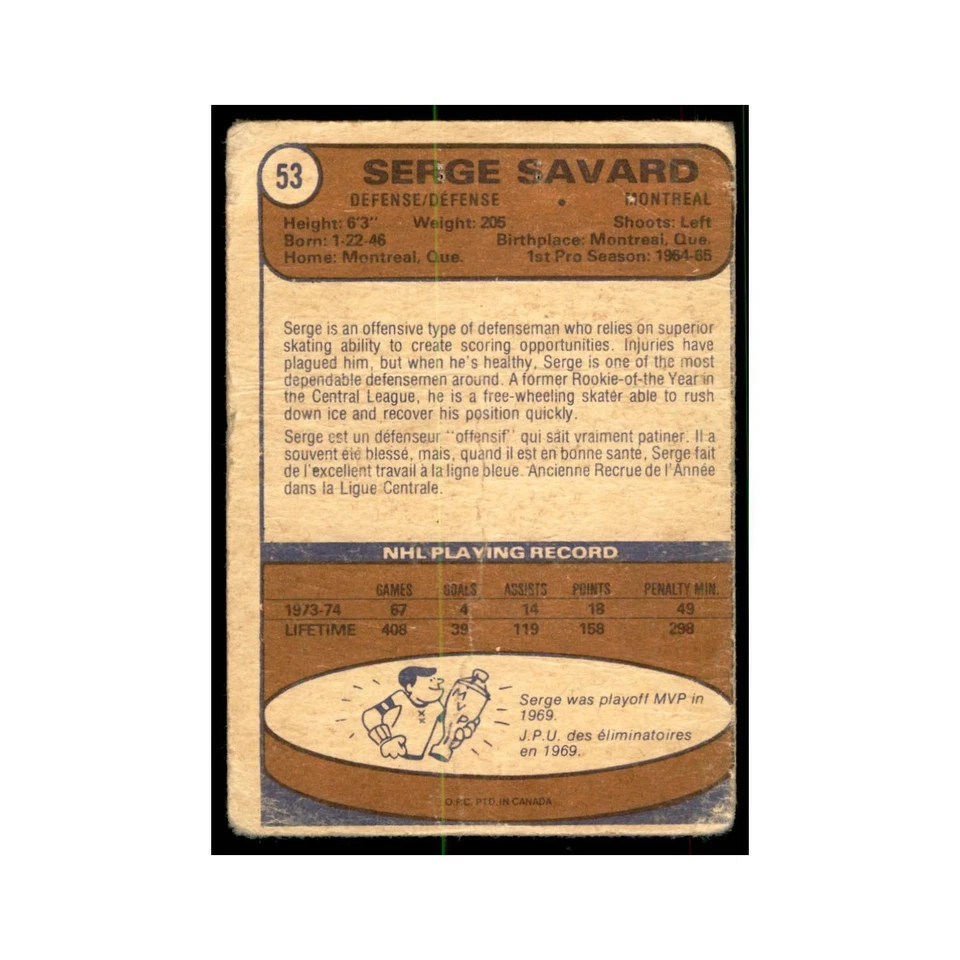 1974 O-Pee-Chee Serge Savard (Damaged) Montreal Canadiens #53 - Image 2 of 3