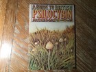 A Guide To British Psilocybin Mushrooms, Richard Cooper, 1979  Hassle Free Press