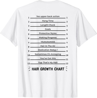 Hair Growth Chart - Length Check For Your Stylish Long Hair T-Shirt