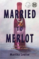 Martha Louise | Married To Merlot | Taschenbuch | Englisch (2019)