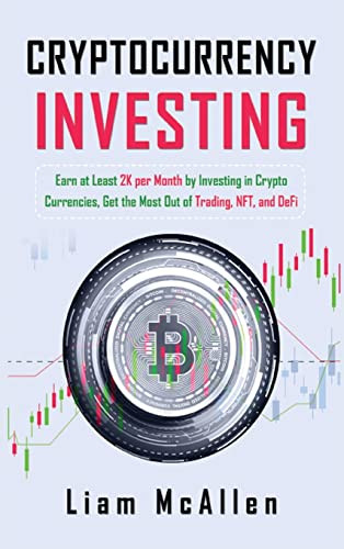 Cryptocurrency Investing: Earn at Lea..., McAllen, Liam - Picture 1 of 2