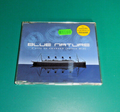 Original CD >> Blue Nature   A Life So Changed (Dance Mix) 1999