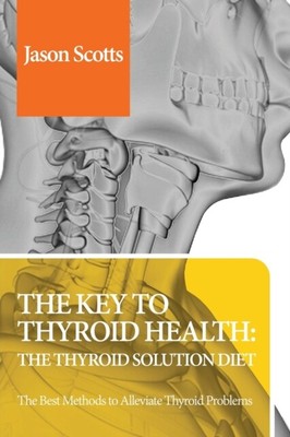 Scotts - Thyroid Diet  Thyroid Solution Diet  Natural Treatment Book - S9000z
