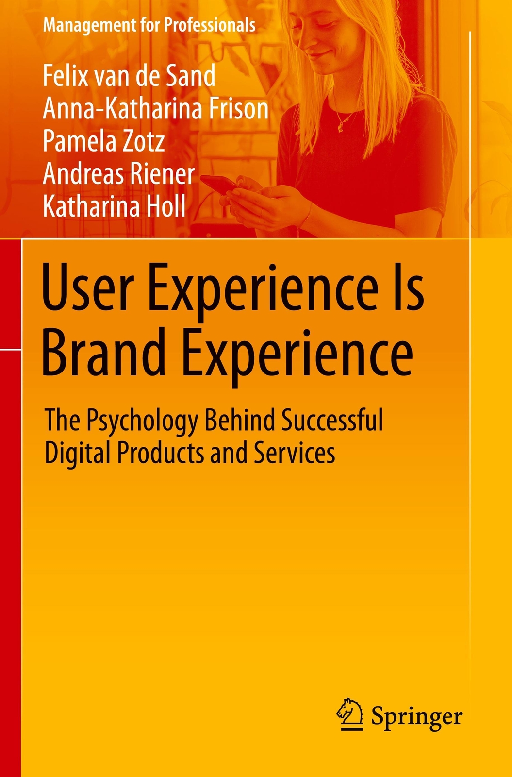 Thumbnail - User Experience Is Brand Experience Felix Van De Sand (u. A.)