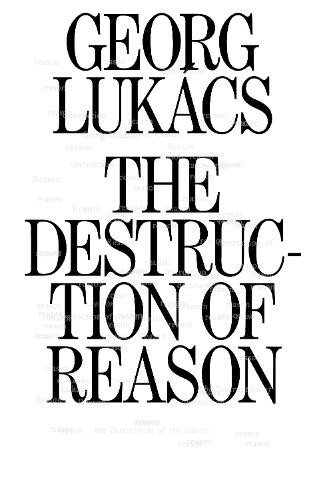 The Destruction of Reason by Georg Lukcs, Enzo Traverso, Pet... - 9781839761843