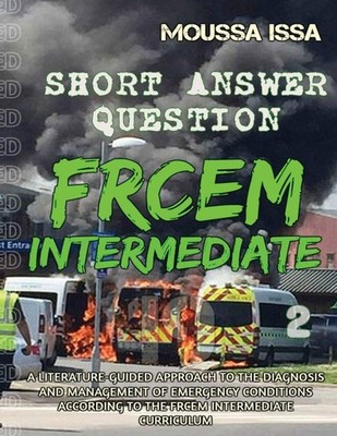 Frcem Intermediate: SHORT ANSWER QUESTION (Full Colour, Volume 2