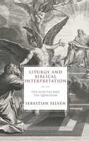 Sebastian SelvéN | Liturgy And Biblical Interpretation | Buch | Englisch (2021)