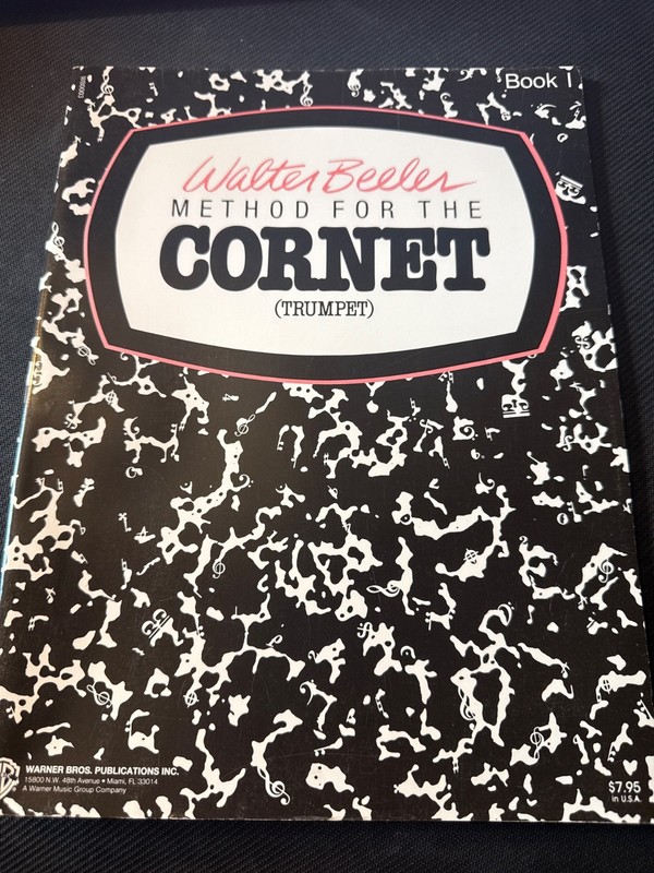 Walter Beeler Method For The Cornet (Trumpet) Music Book 1