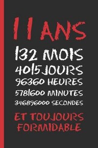 11 Ans Et Toujours Formidable Cahier 6 X 9 1 Pages Cadeau D Anniversaire O Ebay