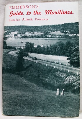 EMMERSON'S GUIDE TO THE MARITIME PROVINCES OF CANADA TOURISM BROCHURE 1940s