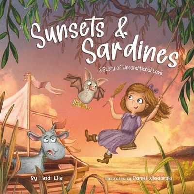 Sunsets and Sardines: A Story of Unconditional Love