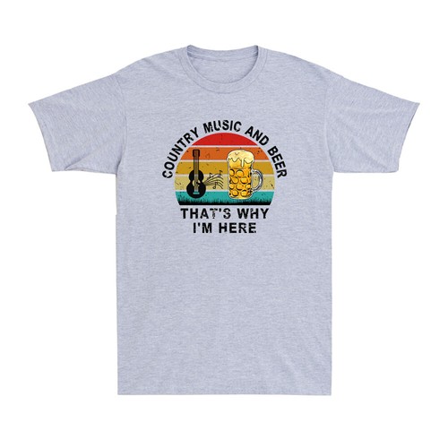 Country Music And Beer That's Why I'm Here Perfect Beer Lover Gift Men's T-Shirt - Picture 5 of 10
