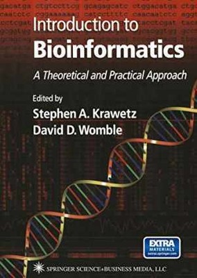 Introduction to Bioinformatics: A - Paperback, by Krawetz Stephen A. - Good