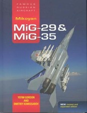 Mikoyan MiG-29 & MiG-35: Famous Russian Aircr...