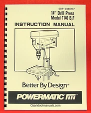 POWERMATIC 1140 B,F 14 " Drill Press Owner Operator Parts Manual 0511