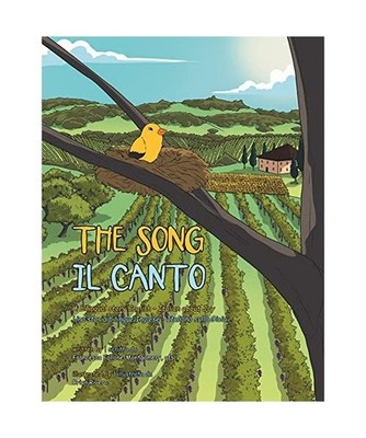 The Song: A Bilingual Story English and Italian About Joy, Francesca Follone-Mon