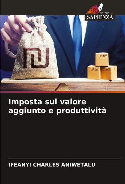 Ifeanyi Charles Aniwetalu | Imposta Sul Valore Aggiunto E Produttività | Buch-image