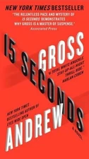 Andrew Gross 15 Seconds (Paperback)
