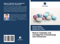 Suman Gehlot (U. A.) | Matrix-Tablette Mit VerzöGerter Freisetzung Von...