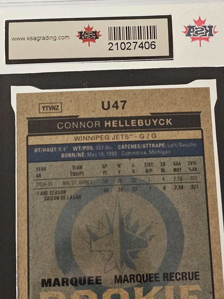 2015-16 o-pee-chee Connor Hellebuyck Retro Marquee Rookie KSA 9.5 NGM # U47 - Image 4 of 4