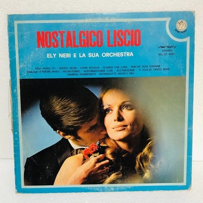 ELY NERI E LA SUA ORCHESTRA NOSTALGICO GLATT LP 12'' 33 RPM 1973 VARIETÉ ITALY