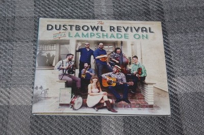 The Dustbowl Revival With A Lampshade On CD - Od3