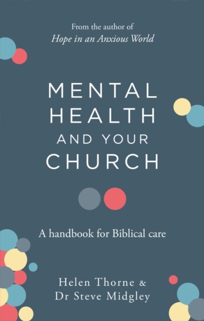 Mental Health and Your Church by Helen Thorne–Allenson (Paperback Book)