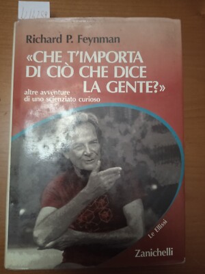Was dir egal ist, was die Leute sagen - Richard P. Feynman