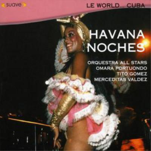 Various Artists Le World...cuba...havana Noches (CD) Album