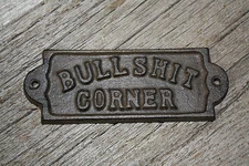 3 Cast Iron BULLSHIT CORNER Door Plaque Garden Sign Ranch Wall Decor  Man Cave
