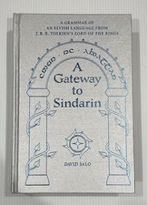 A Gateway to Sindarin: A Grammar of an Elvish...