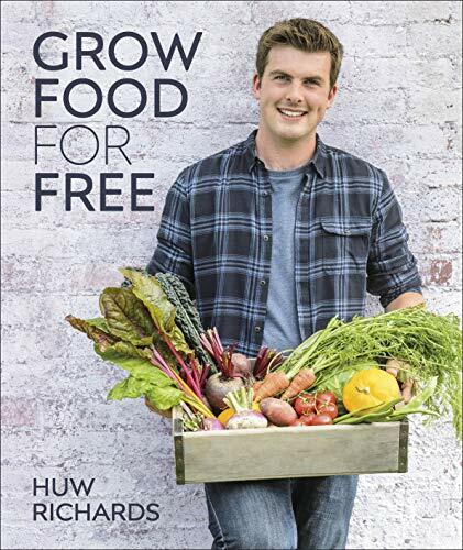 Grow Food for Free: The easy, sustainable, zero-cost way to a plentiful harve. - Foto 1 di 1