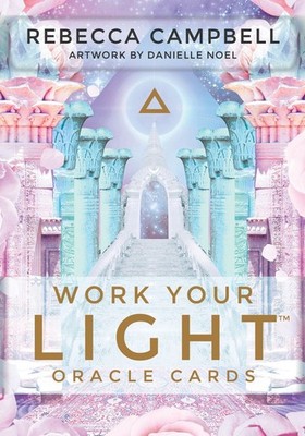 Work Your Light Oracle Cards A 44-Card Deck and Guidebook by Rebecca Campbell (E