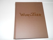 Wurlitzer Pipe Organ : An Illustrated History by Jeff Weiler (2005 Hardcover) AZ