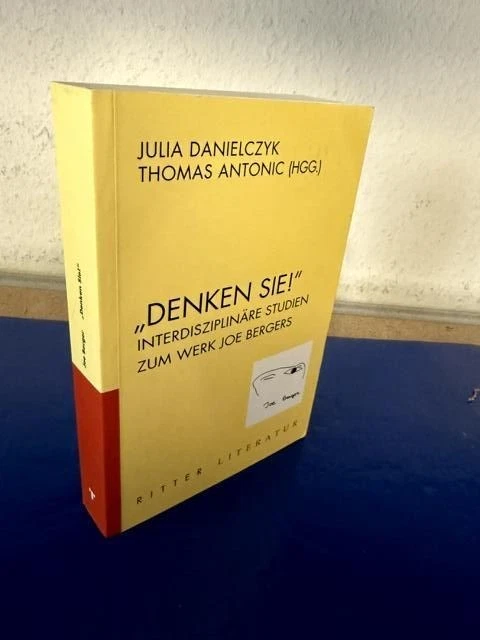 "Denken Sie!" - interdisziplinäre Studien zum Werk Joe Bergers Danielczyk, Julia - Bild 1 von 1