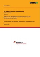 Einfluss Von Produktpersonalisierungen Auf Das Konsumentenverhalten Julia SchöNi