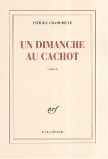 Un dimanche au cachot von Chamoiseau,Patrick | Buch | Zustand sehr gut