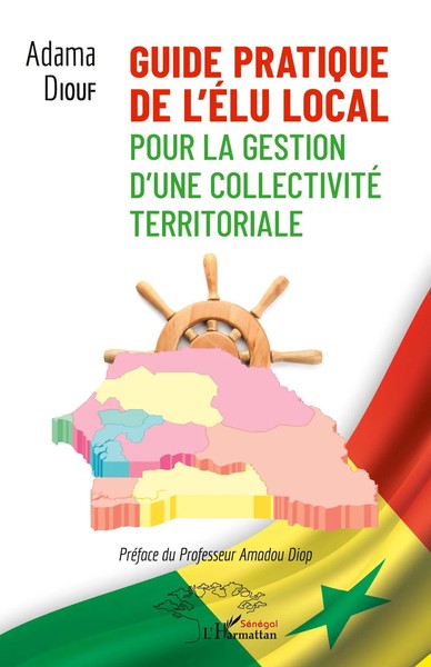 Guide Pratique De L'éLu Local Pour La Gestion D'une Collectivité Territoriale-image