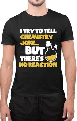 Lustiges T-Shirt Ich versuche Chemie Witze zu erzählen toll Nerd Student Neuheit