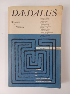 RELIGION IN AMERICA - DAEDALUS: American Academy of Arts & Sciences Winter 1967